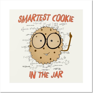 Smartest cookie in the jar Posters and Art